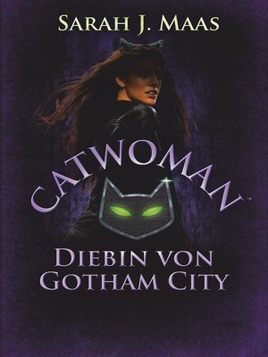 cover image of Catwoman – Diebin von Gotham City